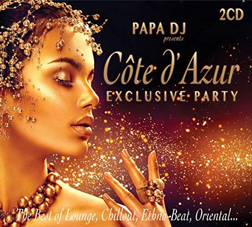 Papa DJ Presents Cote D'azur Exclusive Party