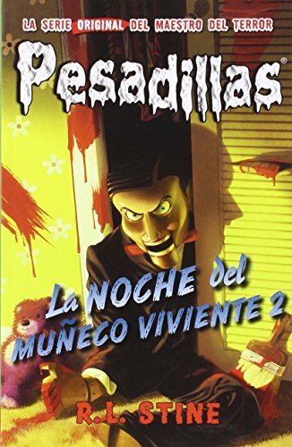 Pesadillas 10 la noche del muñeco viviente 2