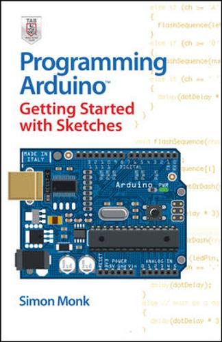 Programming Arduino Getting Started with Sketches