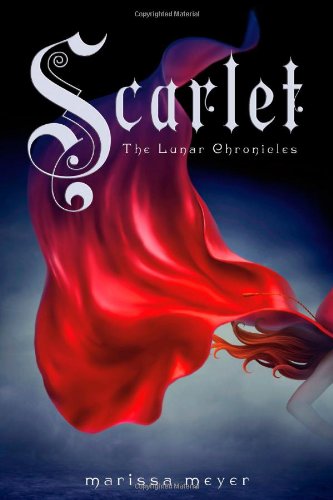 SCARLET: 02 (Lunar Chronicles)