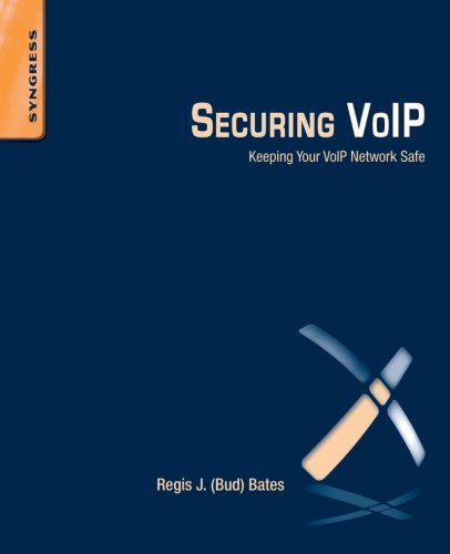 Securing Voip: Keeping Your Voip Network Safe