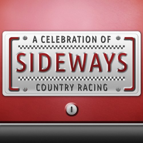 Sideways (Theme to Nascar on Fox) [Original by Dierks Bentley]