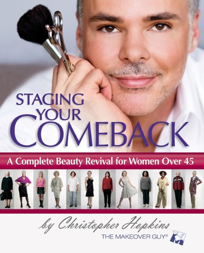 Staging Your Comeback: A Complete Beauty Revival for Women Over 45 (English Edition)