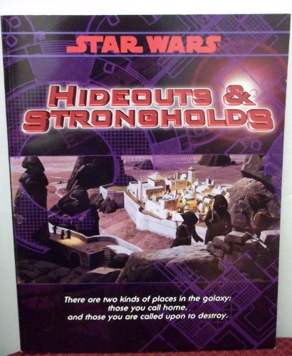 Star Wars: Hideouts and Strongholds