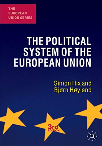 The Political System of the European Union (The European Union Series)