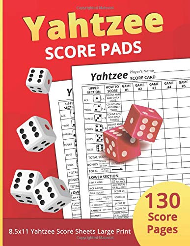 Yahtzee Score Pads: 130 Sheets for Scorekeeping - Yahtzee Score Cards with Large Print 8.5"x11" Games