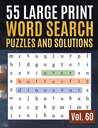 55 Large Print Word Search Puzzles and Solutions: Activity Book for Adults and kids | Word Search Puzzle: Wordsearch puzzle books for adults ... 60 (Find Words for Adults & Seniors)