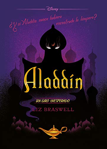 Aladdín. Un giro inesperado (Disney. Aladdín)