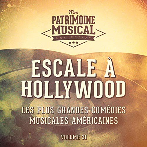 All of a Sudden, My Heart Sings (Extrait de la comédie musicale « Escale à Hollywood »)