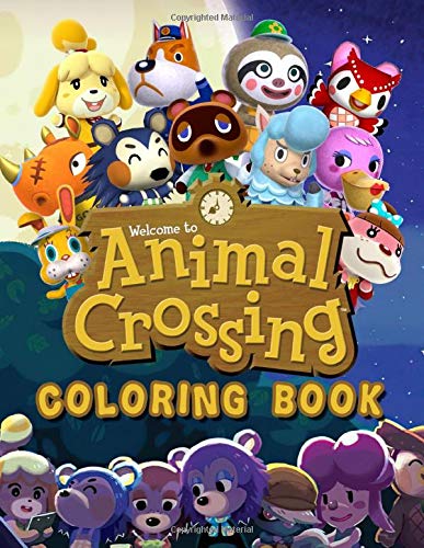 Animal Crossing Coloring Book: Funny And Easy Coloring Books For Kids Ages 4-8 With High Quality Animal Crossing Images