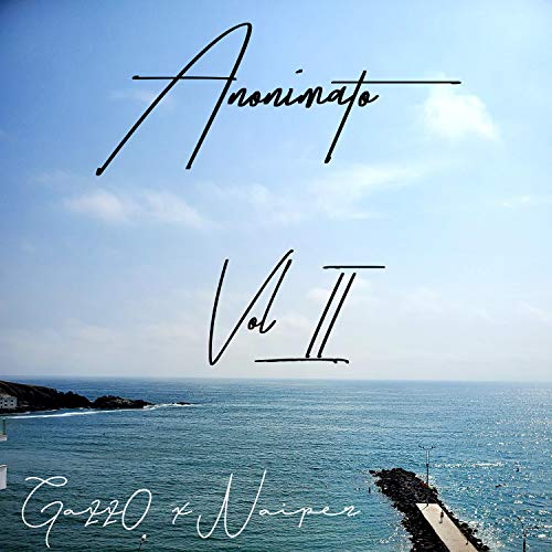 Anonimato, Vol. 2 (feat. Naiper Smc) [Explicit]