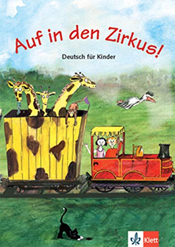 Auf in den Zirkus! Libro del alumno: Buch