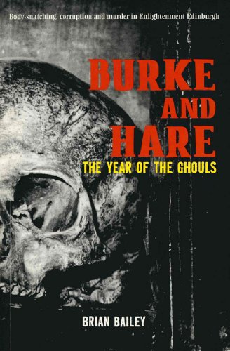 Burke and Hare: The Year of the Ghouls (English Edition)