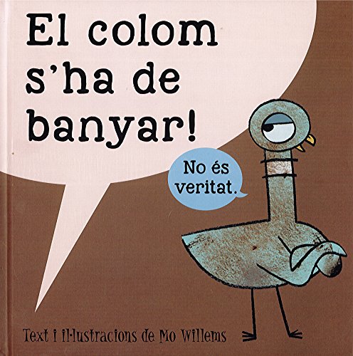 Colom s’ha de banyar, el (Àlbums Locomotora)