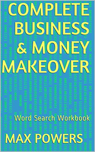 Complete Business & Money Makeover : Word Search Workbook (English Edition)