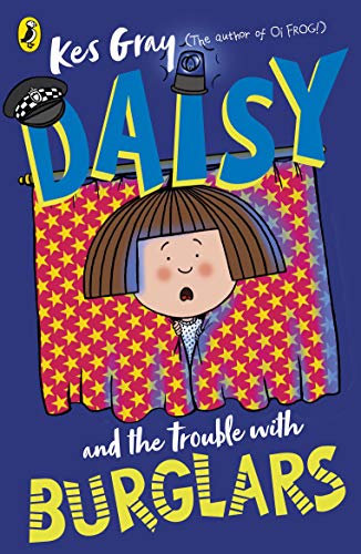 Daisy and the Trouble with Burglars (Daisy Fiction) (English Edition)