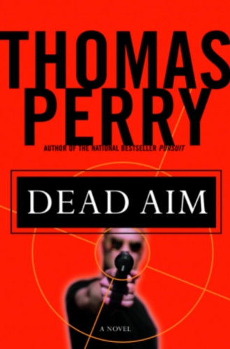 Dead Aim: A Novel (English Edition)