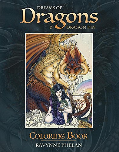 Dreams of Dragons & Dragon Kin Coloring Book