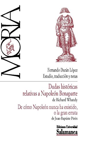 Dudas históricas relativas a Napoleón Bonaparte (Moria nº 9)