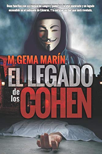 El Legado de los Cohen: Suspense, intriga y misterio en el corazón de Cáceres