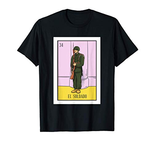 El Soldado Lotería Regalo Tarjeta Soldado Lotería Mexicana Camiseta