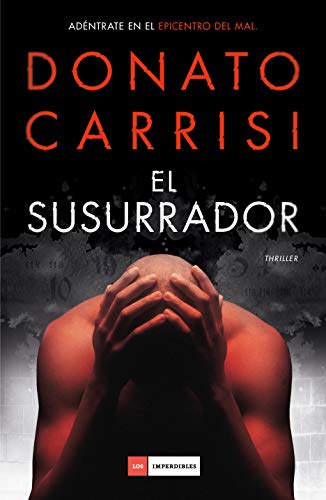 El susurrador (LOS IMPERDIBLES)