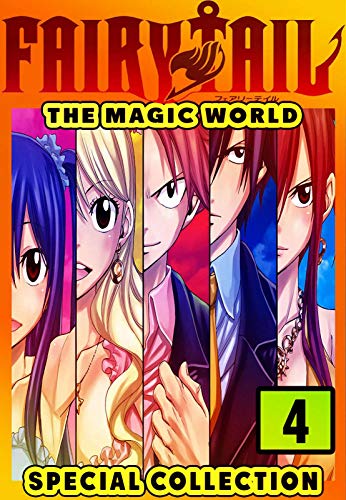 Fairy Tail Magic: New Collection 4 Action Manga Shonen World Of Magic Fairy Tail Adventure (English Edition)