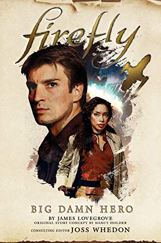 Firefly - Big Damn Hero: 1