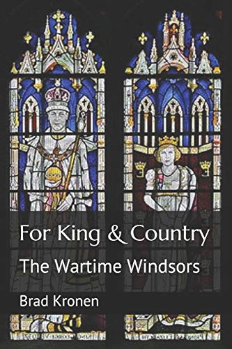 For King & Country: The Wartime Windsors