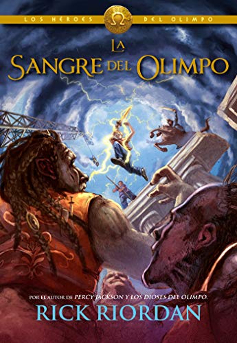 Héroes del Olimpo 5. La sangre del Olimpo (Los héroes del Olimpo)