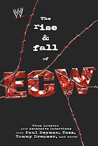 ise and Fall of Extreme Championship Wrestling (WWE S.)