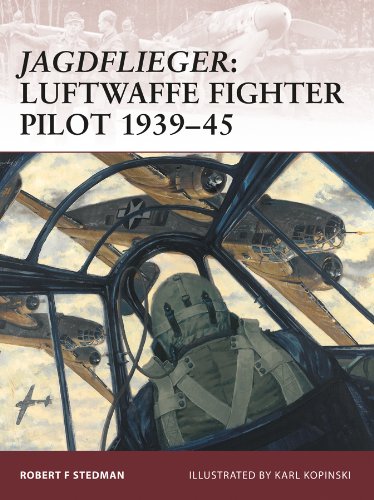 Jagdflieger: Luftwaffe Fighter Pilot 1939-45 (Warrior Book 122) (English Edition)