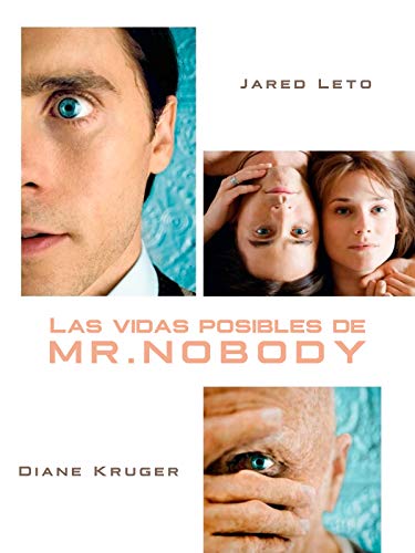 Las vidas posibles de Mr. Nobody