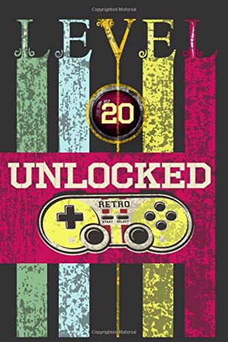 "Level 20 Unclocked, Retro, Start, Select, Game Over Notebook: 20th Birthday Vintage Journal, Playstation Pod, Retro Gift For Her For Him ": Vintage Classic 20th Birthday-Retro 20 Years Old Journal
