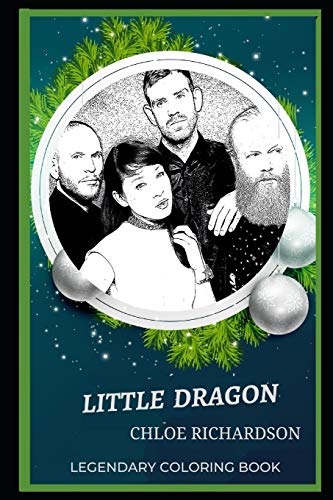 Little Dragon Legendary Coloring Book: Relax and Unwind Your Emotions with our Inspirational and Affirmative Designs: 0 (Little Dragon Legendary Coloring Books)