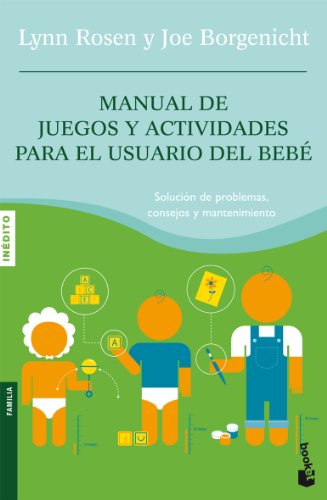 Manual de juegos y actividades para el usuario del bebé (Prácticos)