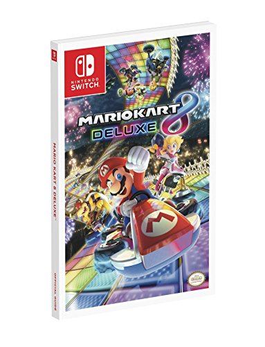 Mario Kart 8 Deluxe: Prima Official Guide