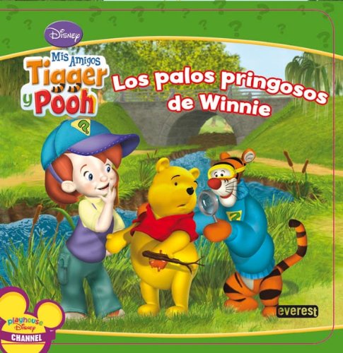 Mis Amigos Tigger y Pooh. Los palos pringosos de Winnie (Mis amigos Tigger & Pooh / Libros de cartón)