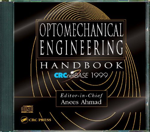 Optomechanical Engineering Handbook on CD-ROM: Windows Version