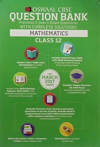 Oswaal CBSE Question Bank with Complete Solutions for Class 12 Mathematics (For 2017 Exams)