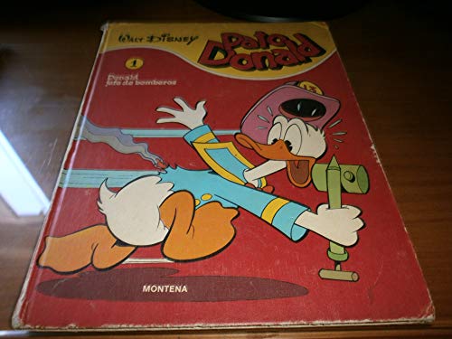 PATO DONALD Nº 1. DONALD JEFE DE BOMBEROS