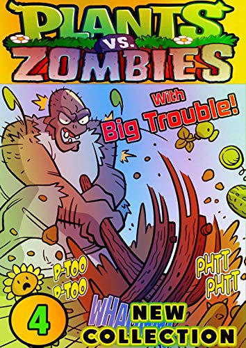 Plants vs Zombies New: Collection Book 4 - Graphic Novels Adventures Plants vs Zombies Game Funny Comics (English Edition)