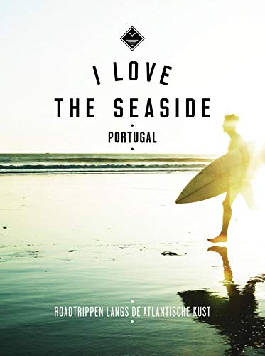 Portugal (I love the seaside)