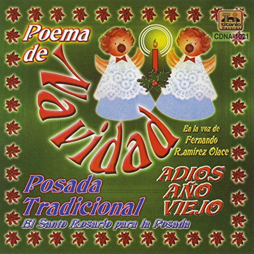 Posada Tradicional, Pt. 1: Santo Rosario / Misterios 1ro 2do 3ro 4to