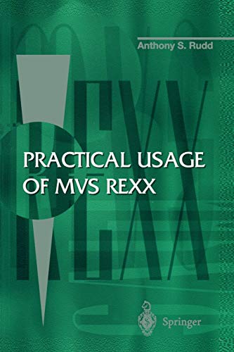 Practical Usage of MVS REXX