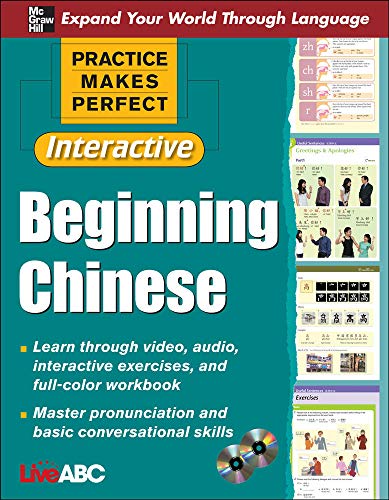 Practice Makes Perfect: Beginning Chinese with CD-ROMs, Interactive Edition (Practice Makes Perfect Series)