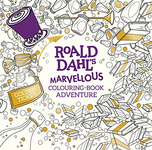 Roald Dahl. A Marvellous Colouring Book Adventure (Colouring Books)