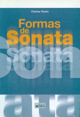 ROSEN C. - Formas de Sonata