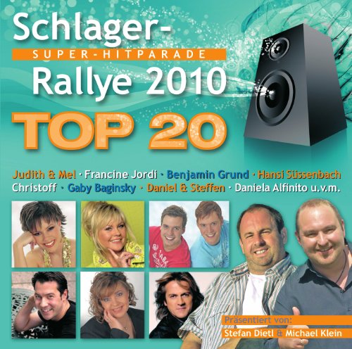 Schlager Rallye Hitparade 2010 - Top 20