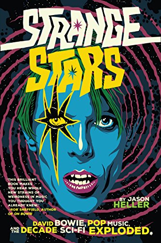 Strange Stars: How Science Fiction and Fantasy Transformed Popular Music (English Edition)